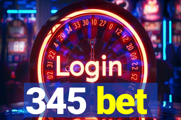 345 bet